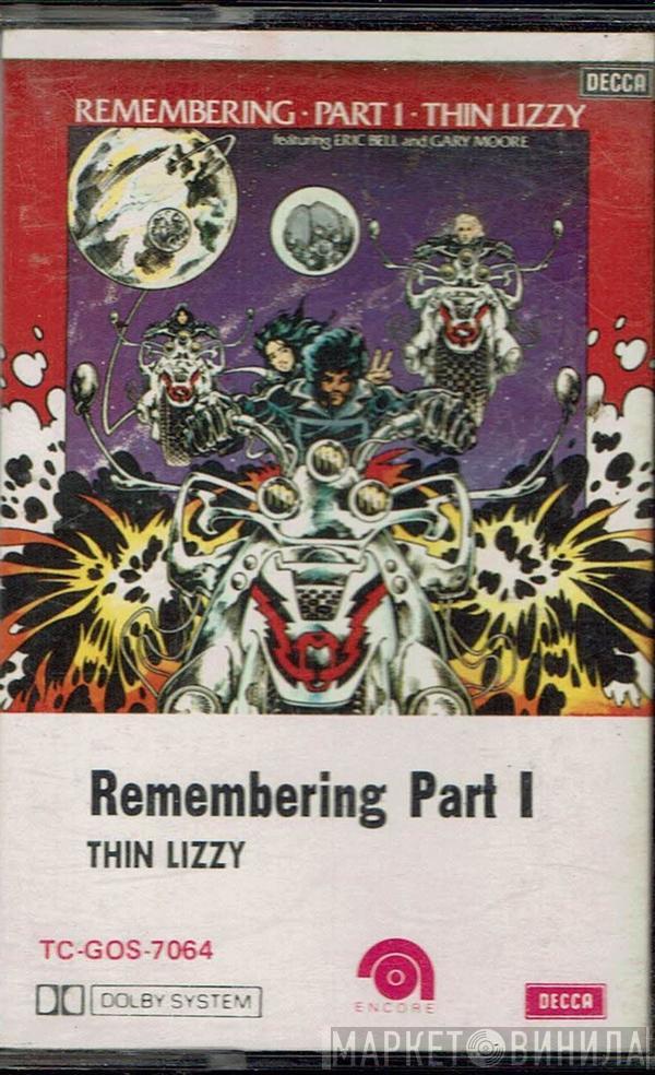 Featuring Thin Lizzy And Eric Bell   Gary Moore  - Remembering Part 1