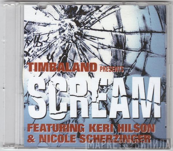 Featuring Timbaland & Keri Hilson  Nicole Scherzinger  - Scream