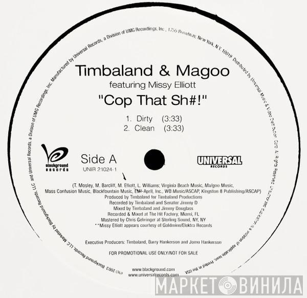 Featuring Timbaland & Magoo  Missy Elliott  - Cop That Sh#!"