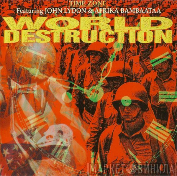 Featuring Time Zone & John Lydon  Afrika Bambaataa  - World Destruction