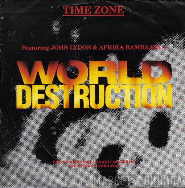 Featuring Time Zone & John Lydon  Afrika Bambaataa  - World Destruction