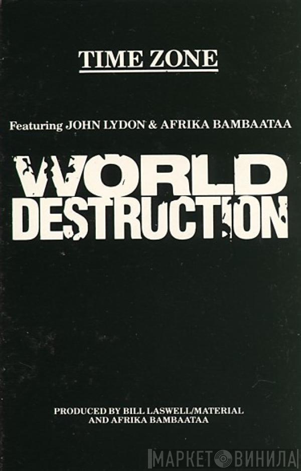 Featuring Time Zone & John Lydon  Afrika Bambaataa  - World Destruction