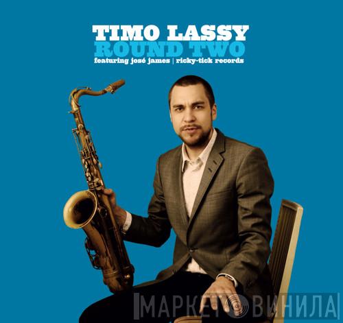 Featuring Timo Lassy  José James  - Round Two
