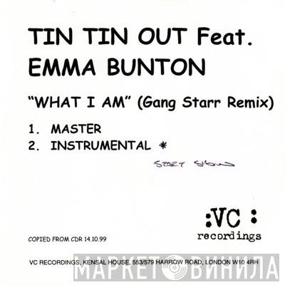 Featuring Tin Tin Out  Emma Bunton  - What I Am (Gang Starr Remix)