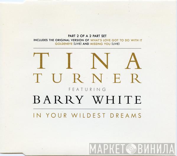 Featuring Tina Turner  Barry White  - In Your Wildest Dreams