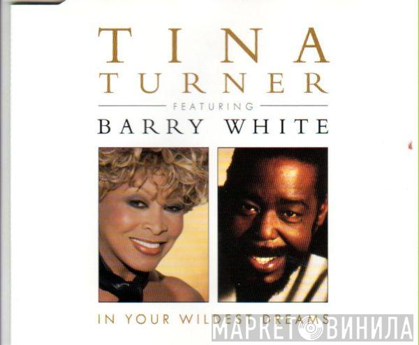 Featuring Tina Turner  Barry White  - In Your Wildest Dreams