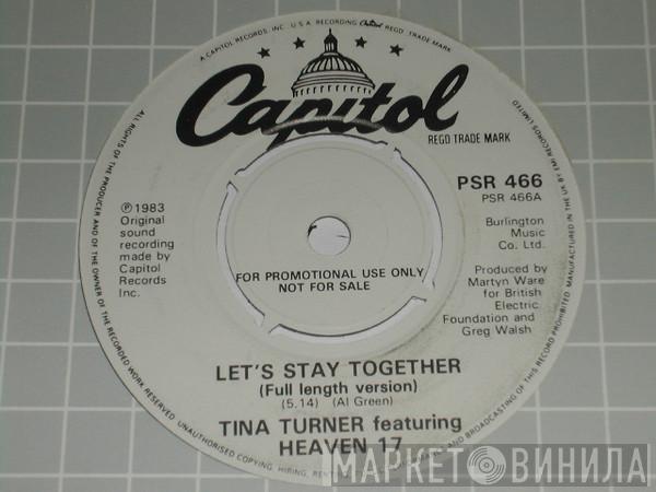 Featuring Tina Turner  Heaven 17  - Let's Stay Together