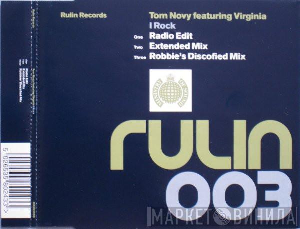 Featuring Tom Novy  Virginia   - I Rock