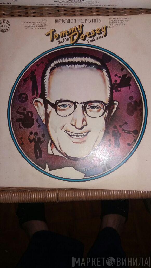 Featuring Tommy Dorsey And His Orchestra  Jimmy Dorsey  - The Beat Of The Big Bands