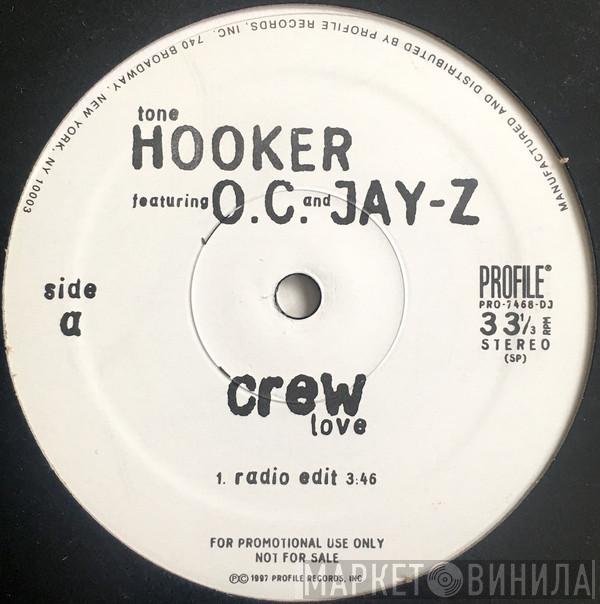 Featuring Tone Hooker And O.C.  Jay-Z  - Crew Love