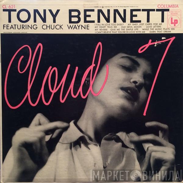 Featuring Tony Bennett  Chuck Wayne  - Cloud 7