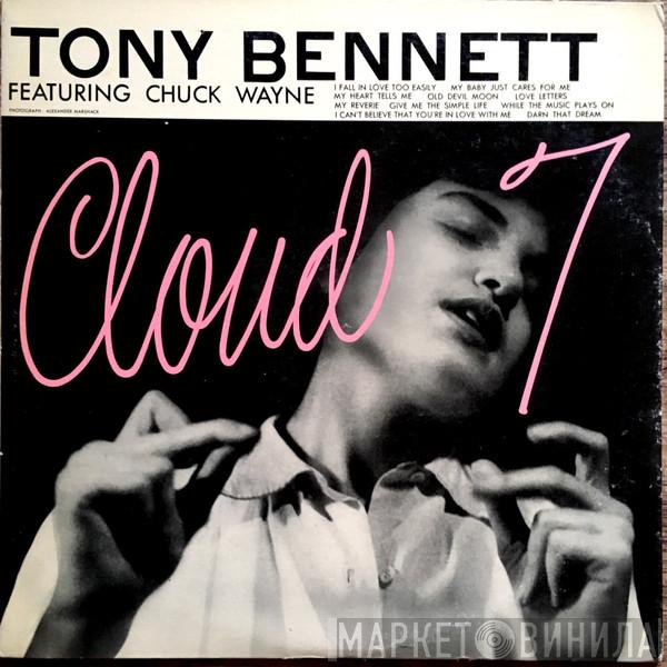 Featuring Tony Bennett  Chuck Wayne  - Cloud 7