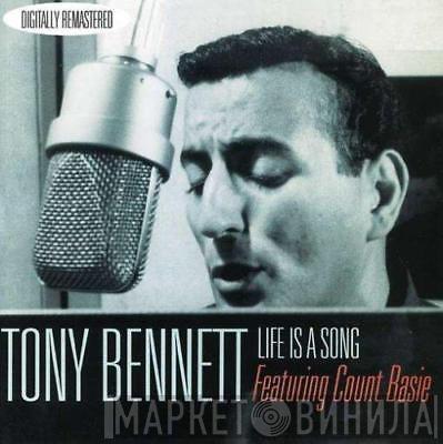 Featuring Tony Bennett  Count Basie  - Life Is A Song
