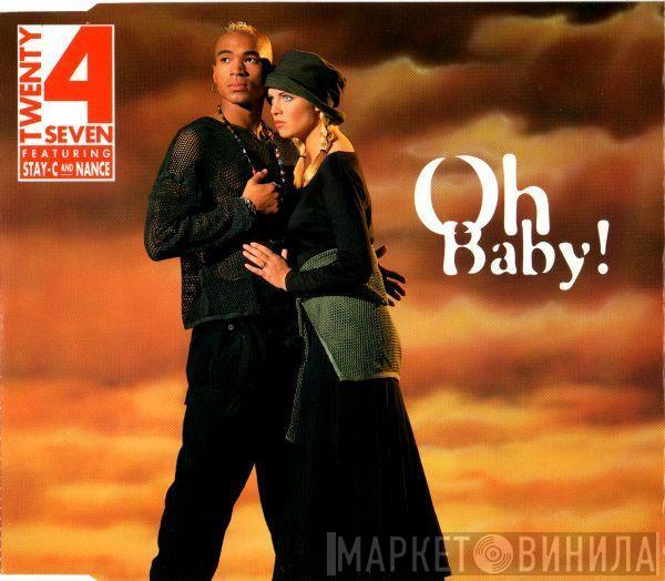 Featuring Twenty 4 Seven And Stay-C  Nance  - Oh Baby!