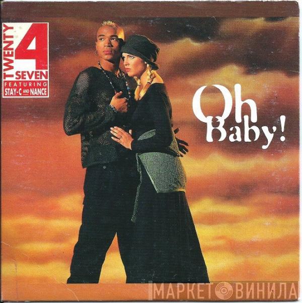 Featuring Twenty 4 Seven And Stay-C  Nance  - Oh Baby!