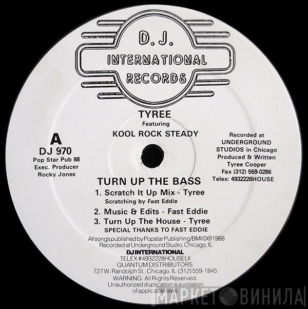 Featuring Tyree Cooper  Kool Rock Steady  - Turn Up The Bass