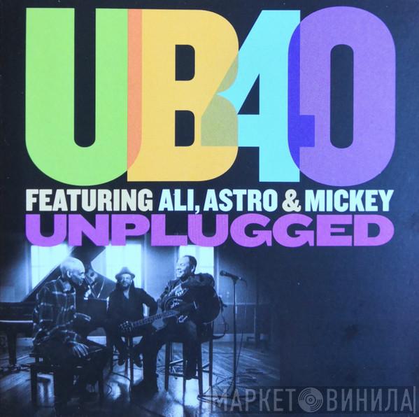 Featuring UB40  , Ali Campbell & Astro   Michael Virtue  - Unplugged