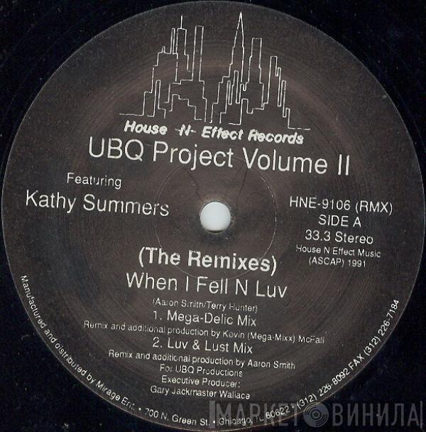 Featuring UBQ Project  Kathy Summers  - When I Fell N Luv (The Remixes)