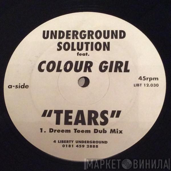 Featuring Underground Solution   Colour Girl  - Tears