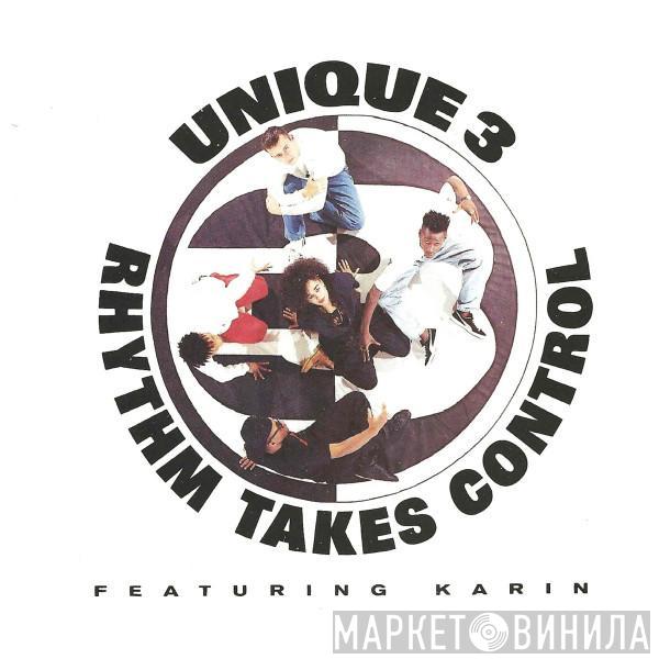 Featuring Unique 3  Karin Minott  - Rhythm Takes Control