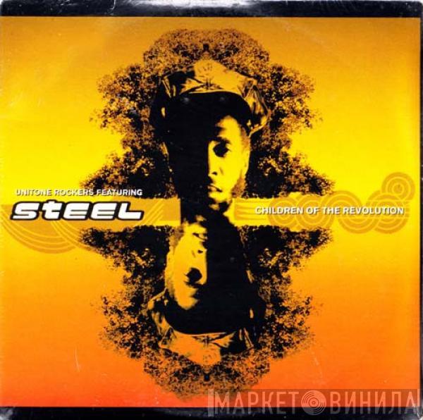 Featuring Unitone Rockers  Black Steel  - Children Of The Revolution