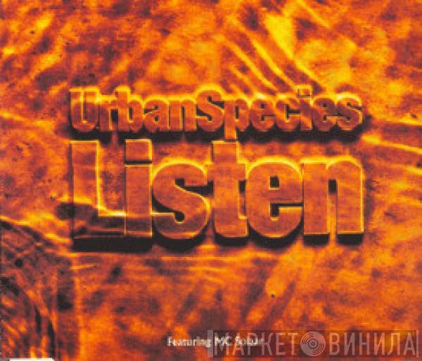 Featuring Urban Species  MC Solaar  - Listen (Just Listen)