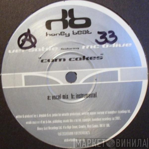 Featuring Versatile  MC B-Live  - Cum Cakes