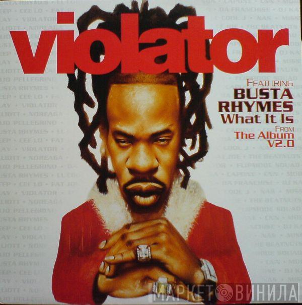 Featuring Violator   Busta Rhymes  - What It Is