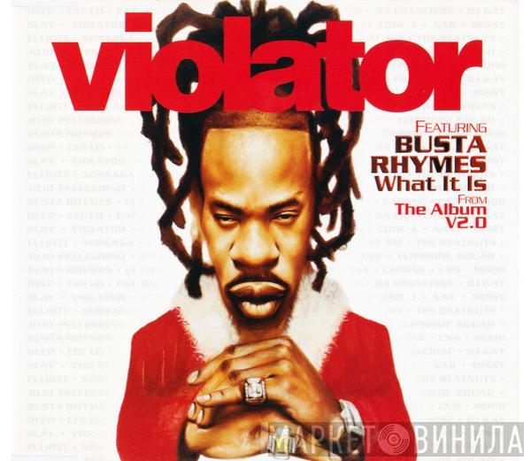 Featuring Violator   Busta Rhymes  - What It Is