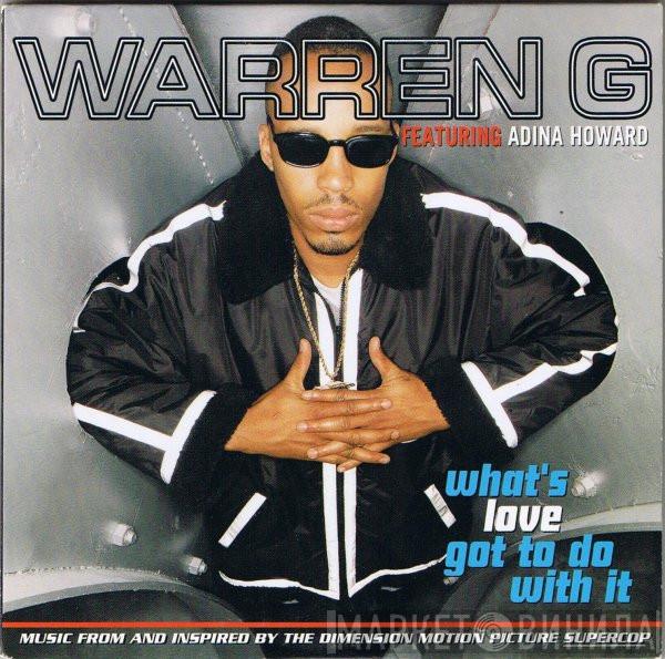 Featuring Warren G  Adina Howard  - What's Love Got To Do With It