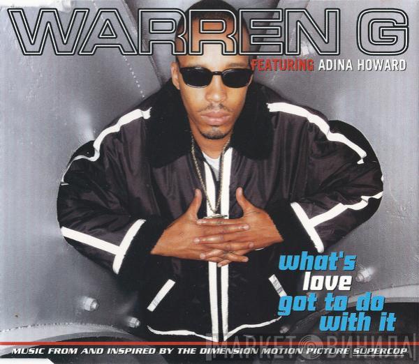 Featuring Warren G  Adina Howard  - What's Love Got To Do With It