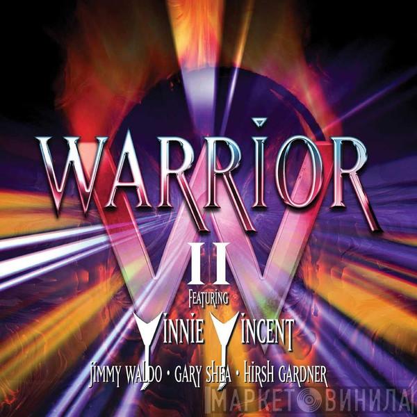 Featuring Warrior   Vinnie Vincent  - Warrior II