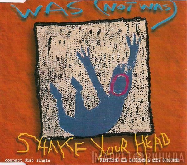 Featuring Was (Not Was) & Kim Basinger  Ozzy Osbourne  - Shake Your Head