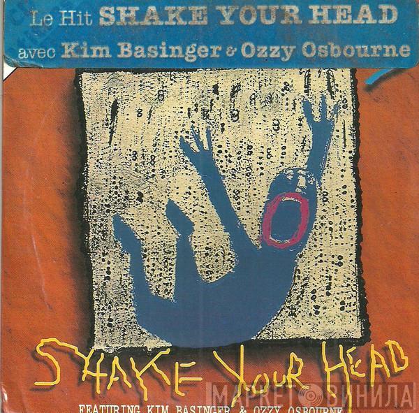 Featuring Was (Not Was) , Kim Basinger  Ozzy Osbourne  - Shake Your Head