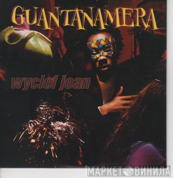 Featuring Wyclef Jean  Refugee Camp All Stars  - Guantanamera