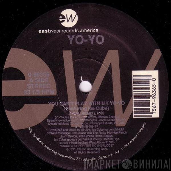 Featuring Yo-Yo  Ice Cube  - You Can't Play With My Yo-Yo