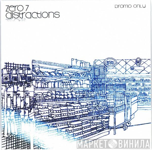 Featuring Zero 7  Sia  - Distractions
