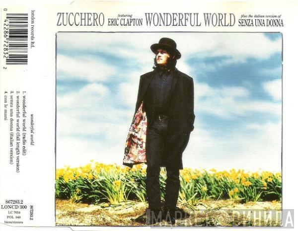 Featuring Zucchero  Eric Clapton  - Wonderful World