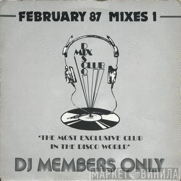  - February 87 - Mixes 1