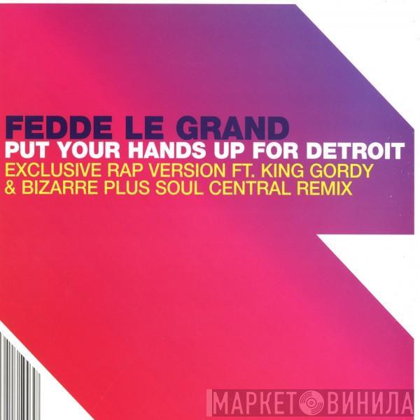  Fedde Le Grand  - Put Your Hands Up For Detroit (Remixes)