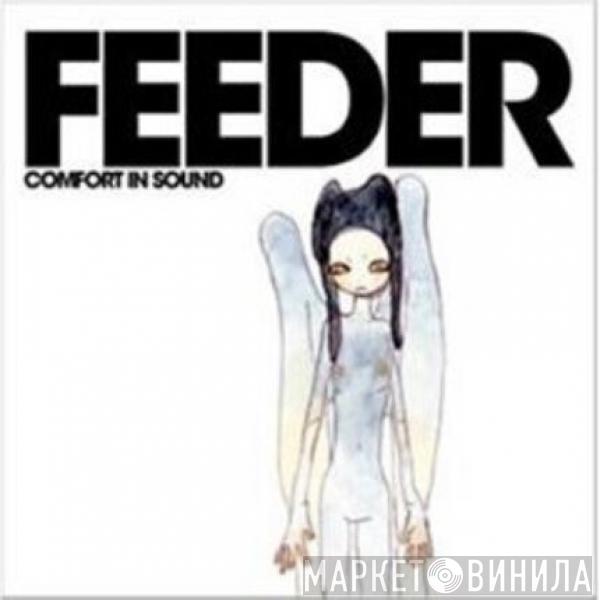  Feeder  - Comfort In Sound