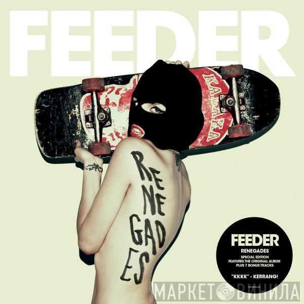 Feeder - Renegades