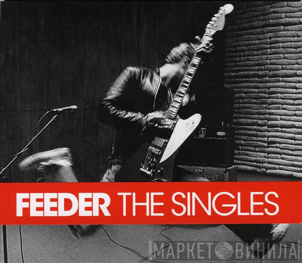  Feeder  - The Singles