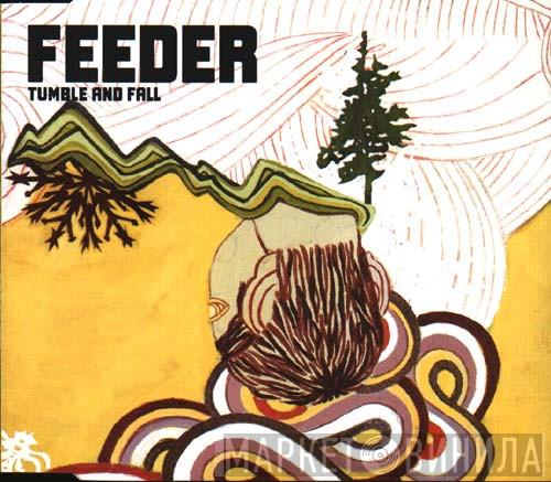  Feeder  - Tumble And Fall