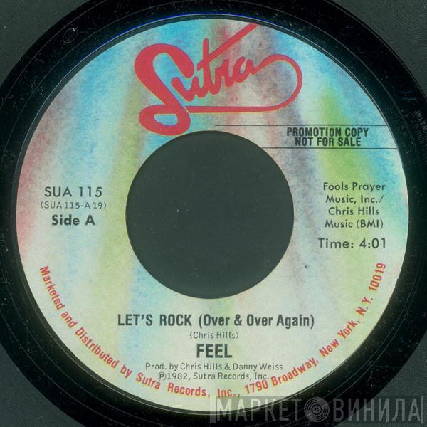  Feel   - Let's Rock (Over & Over Again)