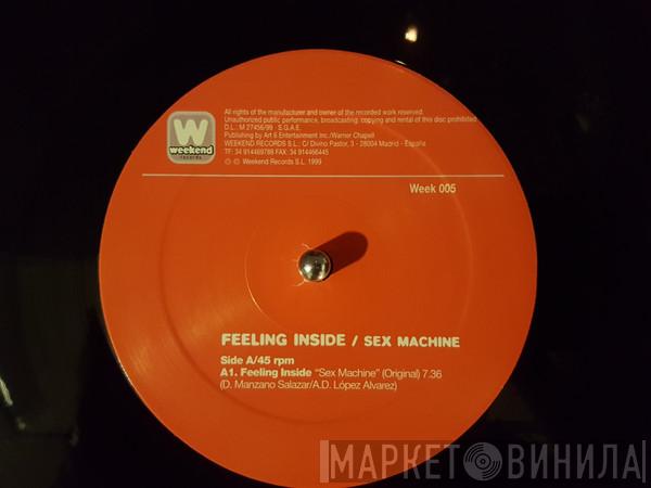 Feeling Inside - Sex Machine