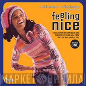  - Feeling Nice Volume One