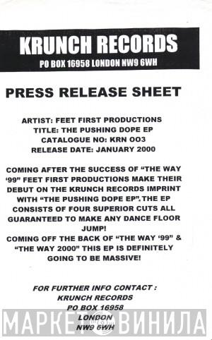 Feet First Productions - The Pushing Dope EP