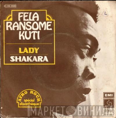  Fela Kuti  - Lady / Shakara