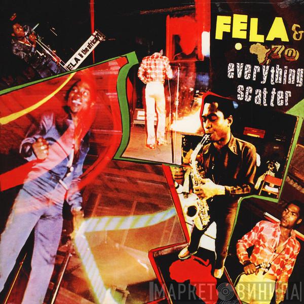 Fela Kuti, Africa 70 - Everything Scatter